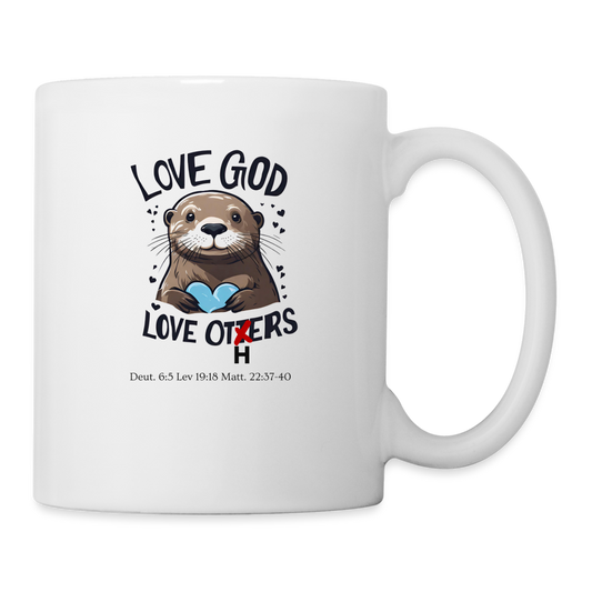 Love God Love Otters!! Mug - white