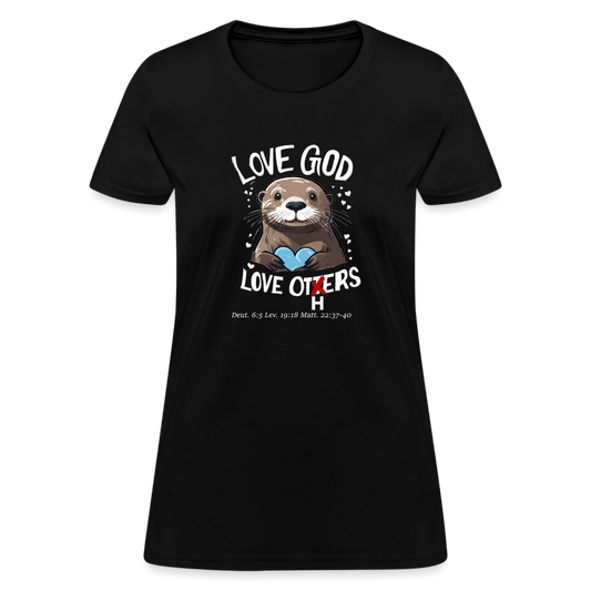 Love God Love Otters!! Women's T-Shirt (Dark) - black