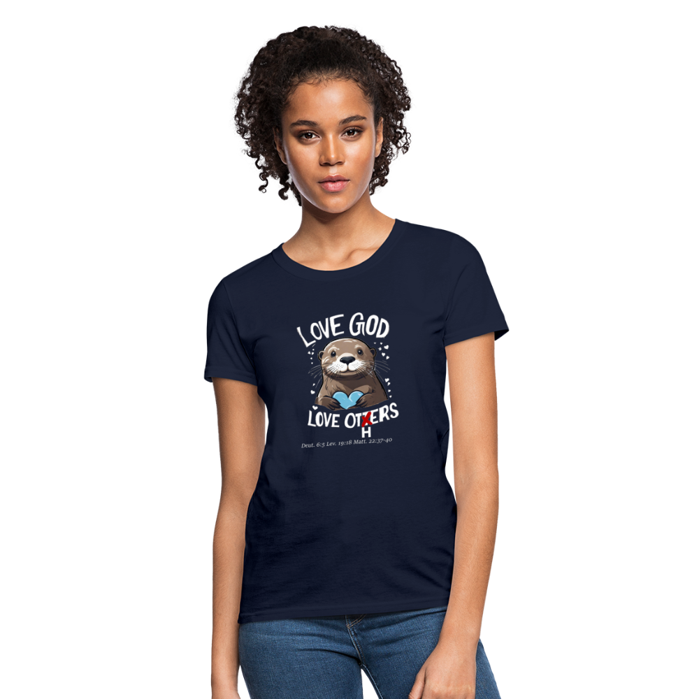 Love God Love Otters!! Women's T-Shirt (Dark) - navy